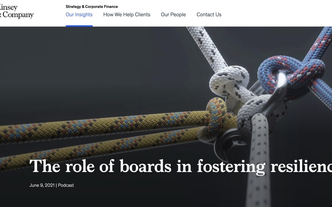 McKinsey Company / The role of boards in fostering resilience